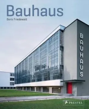 Boris Friedewald: Bauhaus [2016] paperback